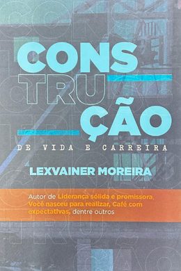 Capa do livro Construção de Vida e Carreira